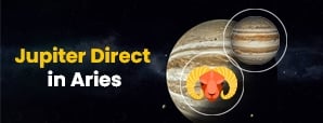 Is Jupiter’s Direct Movement Your Key To A Great...